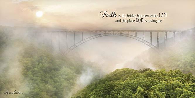 Lori Deiter LD1095 - Faith is the Bridge - Bridge, Landscape, Inspirational from Penny Lane Publishing