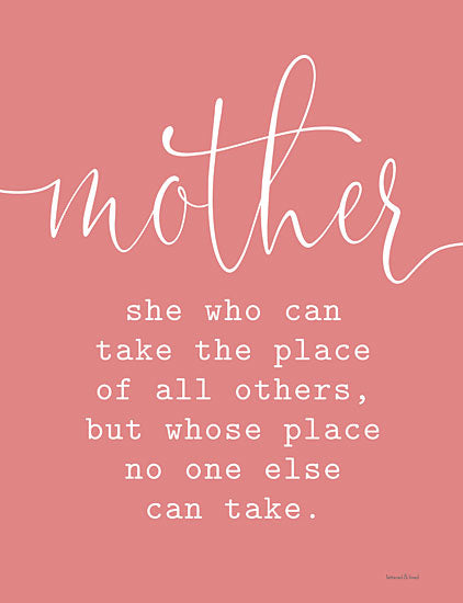 lettered & lined LET194 - LET194 - Mother - Take the Place of All Others - 12x16 Mother, No One Can Take Her Place, Pink & White, Mom, Family, Signs from Penny Lane
