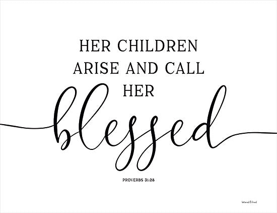 lettered & lined LET195 - LET195 - Her Children Arise and Call Her Blessed - 16x12 Her Children Arise and Call Her Blessed, Blessed, Bible Verse, Proverbs, Black & White, Signs from Penny Lane