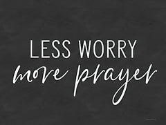 LET218 - Less Worry, More Prayer - 16x12