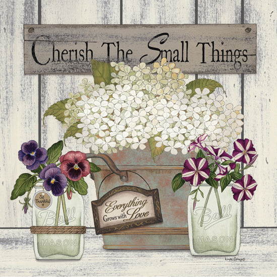 Linda Spivey LS1899 - LS1899 - Cherish Flowers - 12x12 Still Life, Flowers, Spring, Pansies, Hydrangeas,  Inspirational, Cherish the Small Things, Typography, Signs, Textual Art, Ball Canning Jars, Farmhouse/Country, Galvanized Pot from Penny Lane