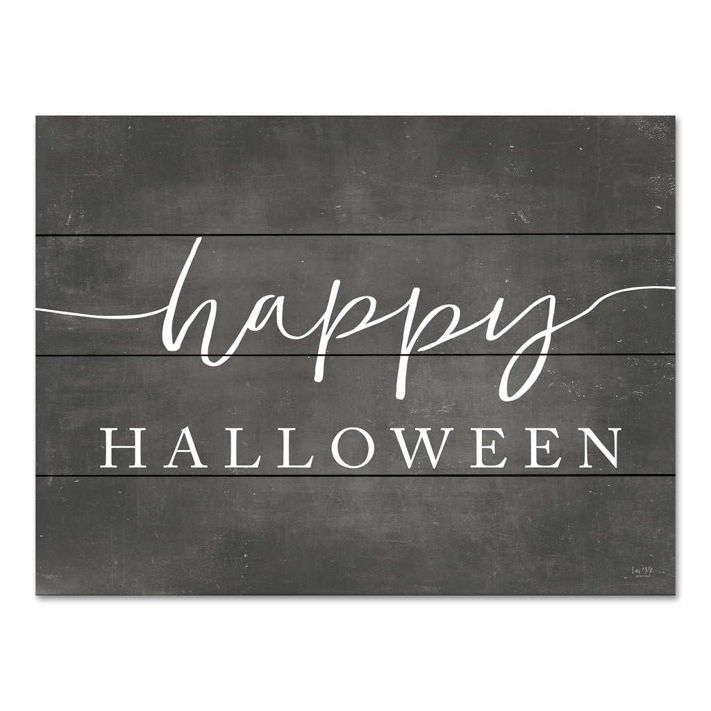 Lux + Me Designs LUX107PAL - LUX107PAL - Happy Halloween    - 16x12 Halloween, Typography, Signs, Chalkboard, Black & White, Fall from Penny Lane