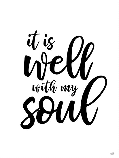 Lux + Me Designs LUX132 - LUX132 - It is Well with My Soul - 12x16 It is Well with My Soul, Calligraphy, Religious, Signs from Penny Lane