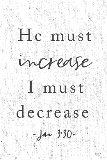 Lux + Me Designs LUX180 - LUX180 - He Must Increase - 12x18 He Must Increase, Bible Verse, John, Religious, Signs from Penny Lane