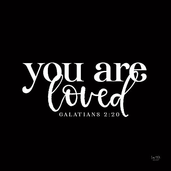 Lux + Me Designs LUX260 - LUX260 - You Are Loved    - 12x12 You are Loved, Bible Verse, Galatians, Motivational, Signs from Penny Lane