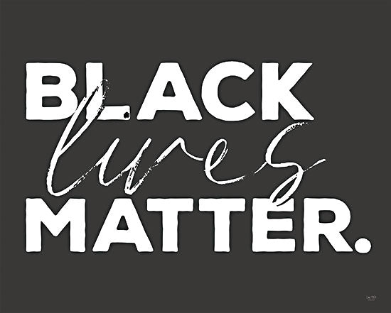 Lux + Me Designs LUX363 - LUX363 - Black Lives Matter I - 16x12 Black Lives Matter, BLM, Current Events, Signs from Penny Lane