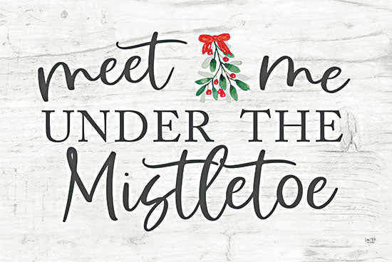 Lux + Me Designs LUX392 - LUX392 - Meet Me Under the Mistletoe - 18x12 Mistletoe, Meet Me, Holidays, Christmas, Lovers, Couples, Calligraphy, Signs from Penny Lane