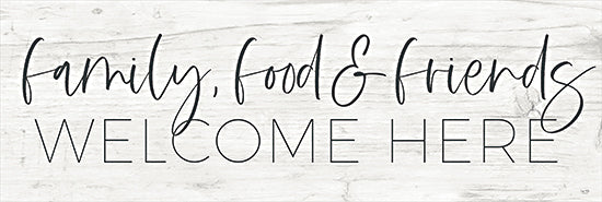 Lux + Me Designs LUX464A - LUX464A - Family, Food & Friends Welcome Here - 36x12 Family, Food & Friends, Welcome, Kitchen, Typography, Signs, Black & White from Penny Lane