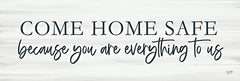 LUX524 - Come Home Safe - 18x6