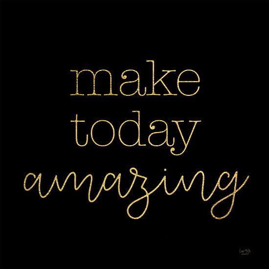 Lux + Me Designs LUX576 - LUX576 - Make Today Amazing - 12x12 Inspirational, Make Today Amazing, Typography, Signs, Textual Art, Motivational from Penny Lane