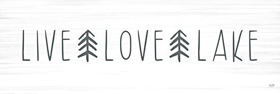 Lux + Me Designs LUX685 - LUX685 - Live, Love, Lake   - 24x8 Live, Love, Lake, Typography, Signs, Textual Art, Trees, Leisure, Camping, Lodge from Penny Lane