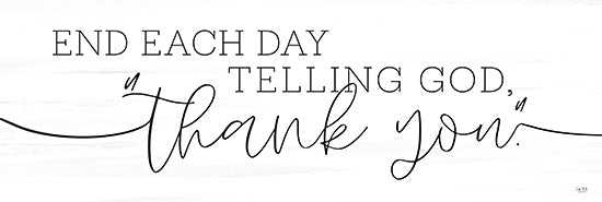 Lux + Me Designs LUX704A - LUX704A - End Each Day Telling God Thank You - 36x12 Religious, Prayer, End Each Day Telling God Thank You, Typography, Signs, Textual Art, Black & White, Bedroom from Penny Lane