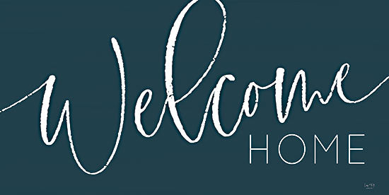 Lux + Me Designs LUX775 - LUX775 - Welcome Home - 18x9 Inspirational, Welcome Home, Welcome, Typography, Signs from Penny Lane