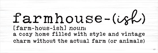 Lux + Me Designs LUX835A - LUX835A - Farmhouse-ish - 36x12 Humorous, Typography, Signs, Farmhouse/Country, Textual Art, Black & White from Penny Lane