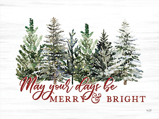 Lux + Me Designs LUX989 - LUX989 - May Your Days Be Merry and Bright - 16x12 Christmas, Holidays, Trees, Tree Farm, Christmas Trees, May Your Days Be Merry & Bright, Typography, Signs, Textual Art, Winter from Penny Lane