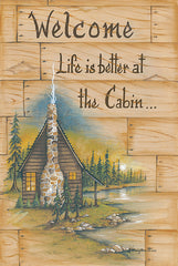 MARY482 - Life is Better at the Cabin - 12x18
