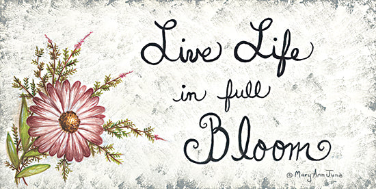 Mary Ann June MARY566 - MARY566 - Live Life in Full Bloom   - 18x9 Inspirational, Live Life in Full Bloom, Typography, Signs, Textual Art, Flowers, Pink Flowers, Spring, Spring Flower from Penny Lane