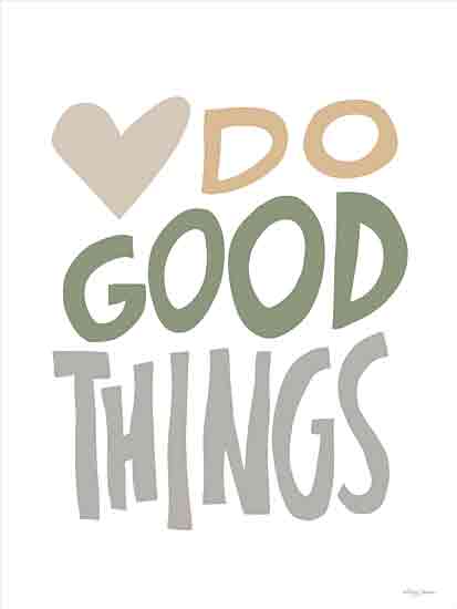 Molly Mattin MAT170 - MAT170 - Do Good Things    - 12x16 Inspirational, Do Good Things, Typography, Signs, Textual Art, Heart from Penny Lane