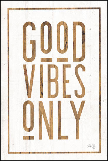MAZ5390 - Good Vibes Only - 12x18