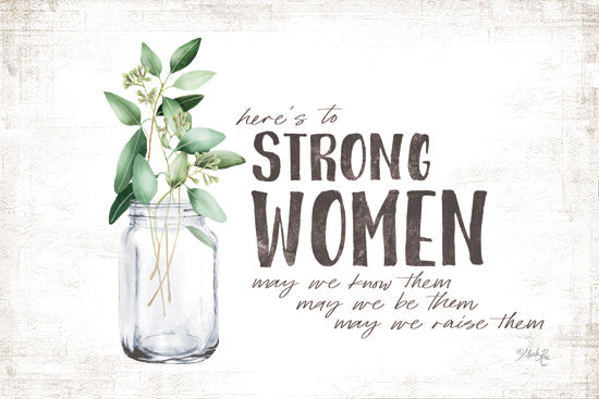 MAZ5576 - Here's to Strong Women - 18x12