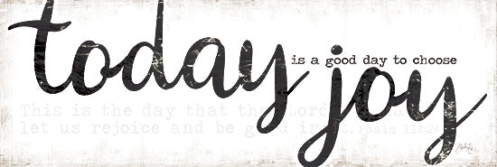 Marla Rae MAZ5616A - MAZ5616A - Today is a Good Day to Choose Joy - 36x12 Today, Joy, Signs, Calligraphy, Signs from Penny Lane