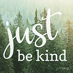 MAZ5625 - Just Be Kind - 12x12