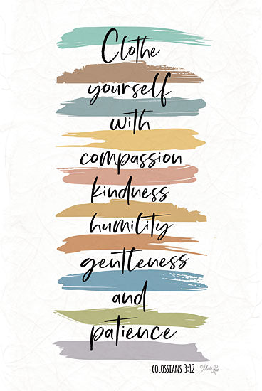 Marla Rae MAZ5745 - MAZ5745 - Clothe Yourself with Compassion - 12x18 Clothe Yourself with Compassion, Bible Verse, Colossians, Brush Stokes, Signs from Penny Lane