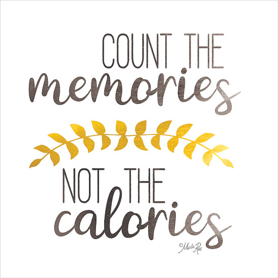 Marla Rae MAZ5766 - MAZ5766 - Count Memories Not Calories    - 12x12 Count Memories, Not Calories, Family, Kitchen, Gold Leaves, Signs from Penny Lane