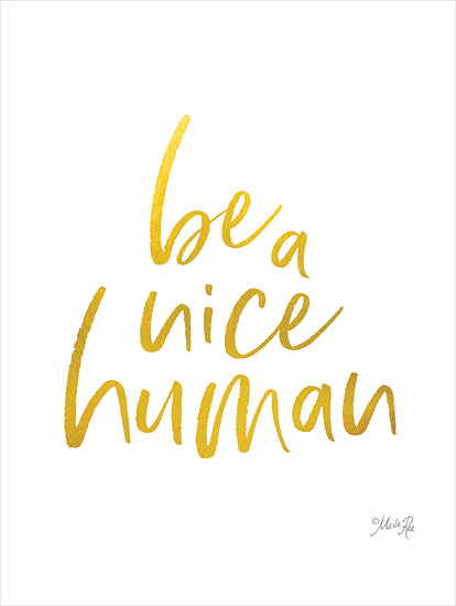 Marla Rae MAZ5771 - MAZ5771 - Be a Nice Human - 12x16 Be a Nice Human, Do Small Things, Be Positive, Gold, Signs from Penny Lane