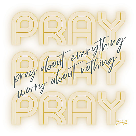 Marla Rae MAZ5773 - MAZ5773 - Pray About Everything - 12x12 Pray, Pray About Everything, Worry About Nothing, Religion, Motivational, Signs, Tween from Penny Lane