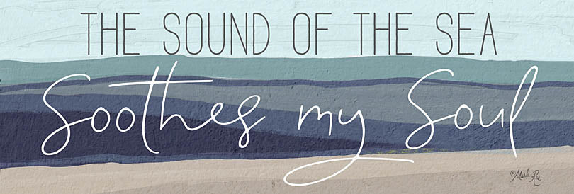 Marla Rae MAZ5845A - MAZ5845A - Soothes My Soul - 36x12 Coastal, Inspirational, The Sound of the Sea Soothes My Soul, Typography, Signs, Textual Art, Summer, Blue from Penny Lane