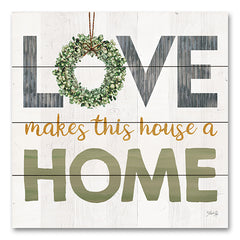 MAZ5854PAL - Love Makes This House a Home - 12x12