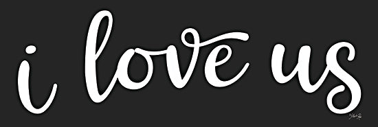 Marla Rae MAZ5868A - MAZ5868A - I Love Us - 36x12 Inspirational, I Love Us, Typography, Signs, Textual Art, Family, Wedding, Couple, Black & White from Penny Lane