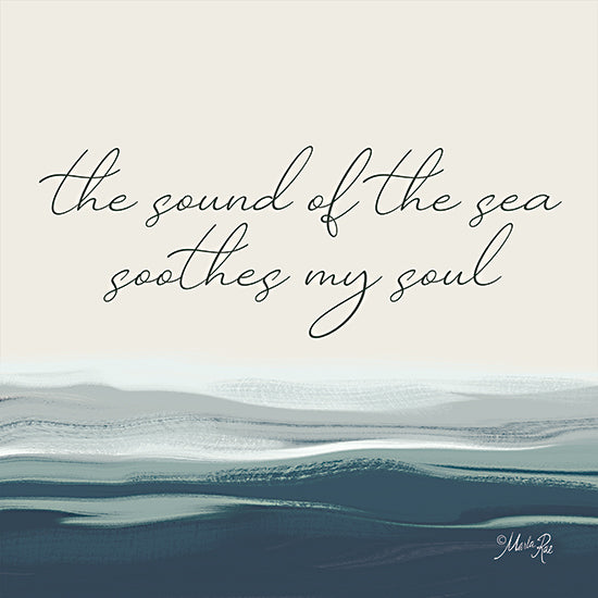 Marla Rae MAZ5896 - MAZ5896 - The Sound of the Sea - 12x12 Coastal, Sea, Inspirational, The Sound of the Sea Soothes My Soul, Typography, Signs, Textual Art, Landscape from Penny Lane