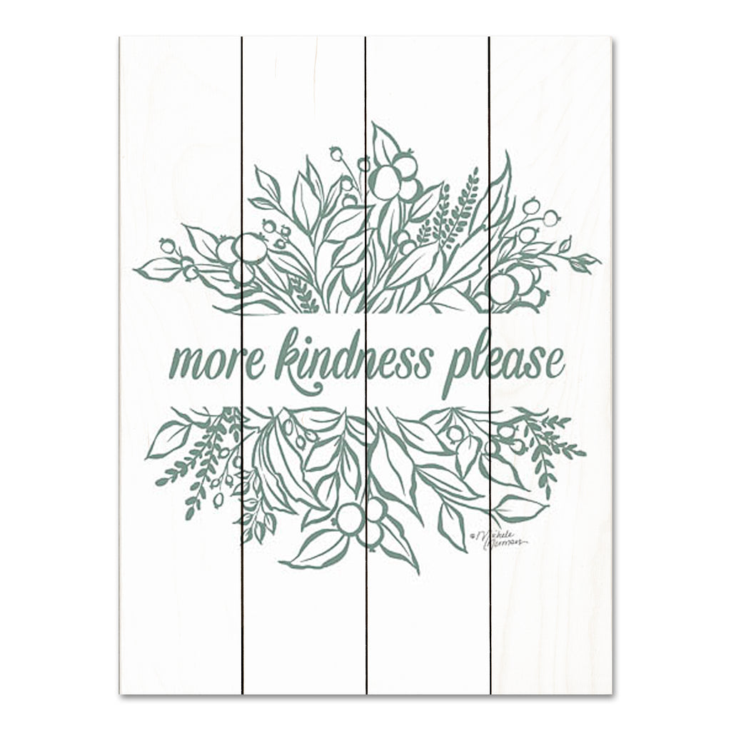 Michele Norman MN385PAL - MN385PAL - More Kindness Please - 12x16  from Penny Lane