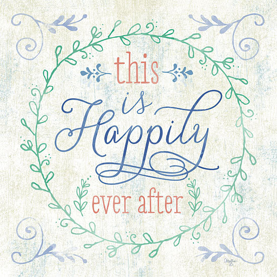 Mollie B. MOL1077 - Happily Ever After - Inspiring, Signs from Penny Lane Publishing