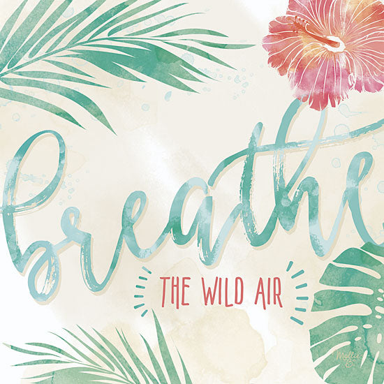 Mollie B. MOL1474 - Breathe the Wild Air - Breathe, Tropical, Palms Flowers from Penny Lane Publishing