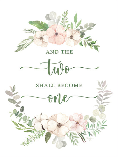 Mollie B. MOL2503 - MOL2503 - And the Two Shall Become One - 12x16 Wedding, And the Two Shall Become One, Typography, Signs, Textual Art, Floral Swag, Flowers, Pink Flowers, Greenery, Spring Colors from Penny Lane