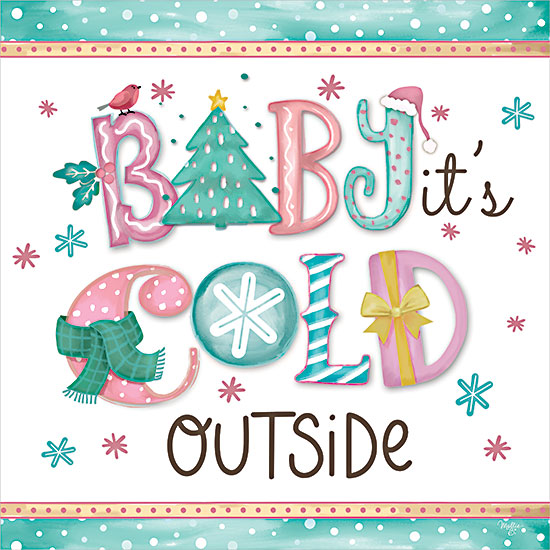 Mollie B. MOL2530 - MOL2530 - Baby It's Cold Outside   - 12x12 Christmas, Holidays, Baby It's Cold Outside, Song, Music, Typography, Signs, Textual Art, Pastel, Winter, Christmas Icons, Polka Dots, Border from Penny Lane