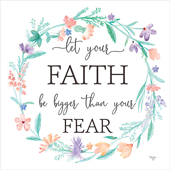Mollie B. MOL2660 - MOL2660 - Let Your Faith - 12x12 Religious, Let Your Faith be Bigger Than Your Fear, Typography, Signs, Textual Art, Wreath, Flowers, Spring, Spring Flowers from Penny Lane