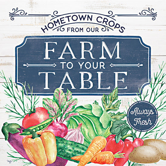 Mollie B. MOL2674 - MOL2674 - Farm to Your Table - 12x12 Farm, Hometown Crops From Our Farm to Your Table, Typography, Signs, Textual Art, Vegetables, Advertisements, Kitchen, Farmhouse/Country from Penny Lane
