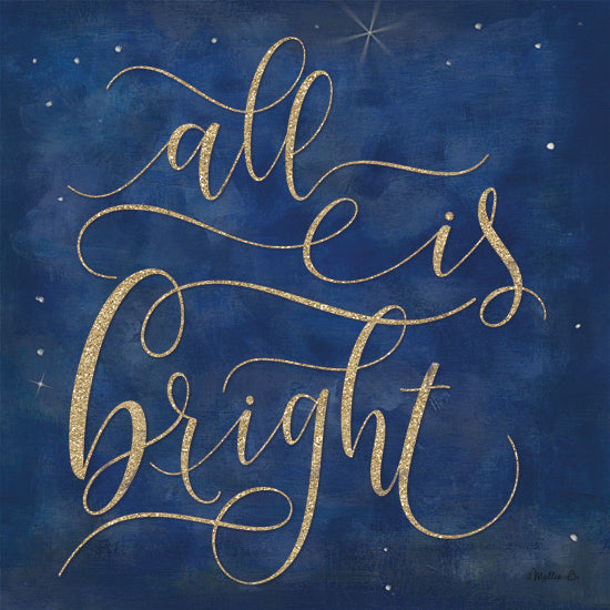 Mollie B. MOL2709 - MOL2709 - All is Bright - 12x12 Christmas, Holidays, Religious, Christmas Song, All is Bright, Typography, Signs, Textual Art, Gold, Blue, Stars, Winter from Penny Lane