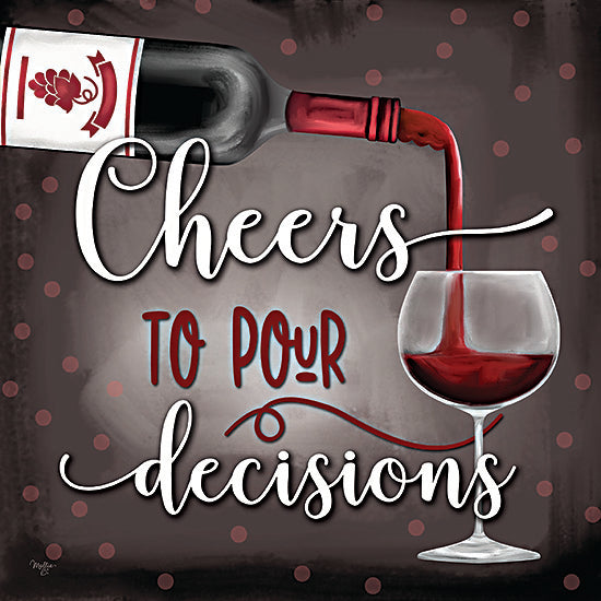 Mollie B. MOL2745 - MOL2745 - Cheers to Pour Decisions - 12x12 Wine, Humor, Cheers to Pour Decisions, Typography, Signs, Textual Art, Wine Bottle, Wine Glass, Polka Dots from Penny Lane