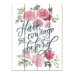 MW122PAL - Have Courage and Be Kind - 12x16