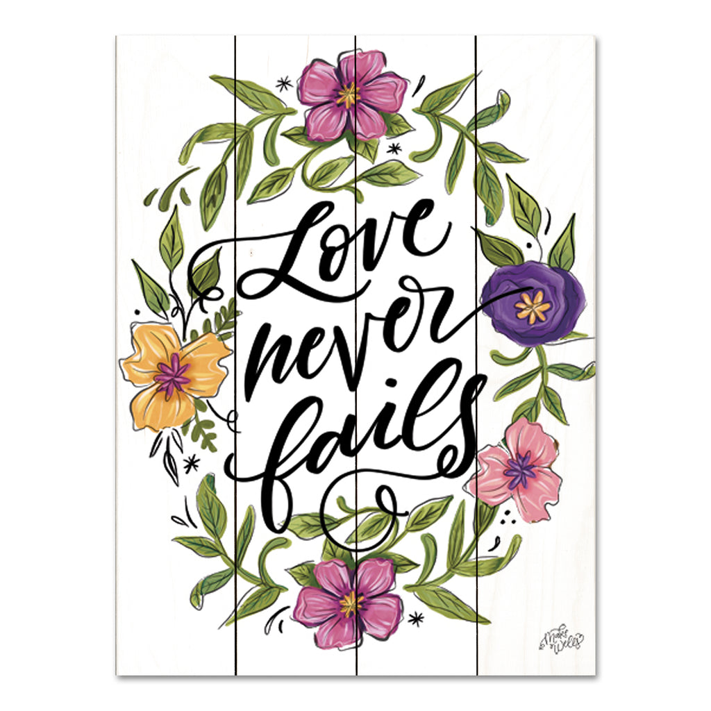 MakeWells MW126PAL - MW126PAL - Love Never Fails - 12x16 Inspirational, Love Never Fails, Typography, Signs, Flowers, Wreath, Spring, Spring Flowers from Penny Lane