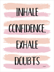 PAV271 - Inhale Confidence, Exhale Doubts     - 12x16
