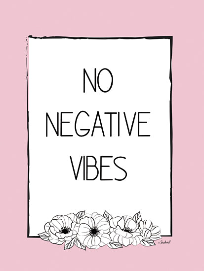 Martina Pavlova PAV274 - PAV274 - No Negative Vibes      - 12x16 No Negative Vibes, Motivational, Signs, Flowers, Tween from Penny Lane