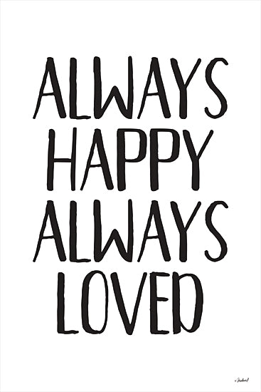 Martina Pavlova PAV355 - PAV355 - Always Happy Always Loved  - 12x16 Always Happy Always Loved, Family, Love, Signs from Penny Lane