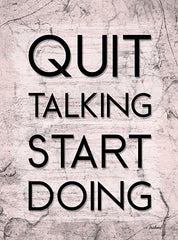 PAV379 - Quit Talking Start Doing - 12x16