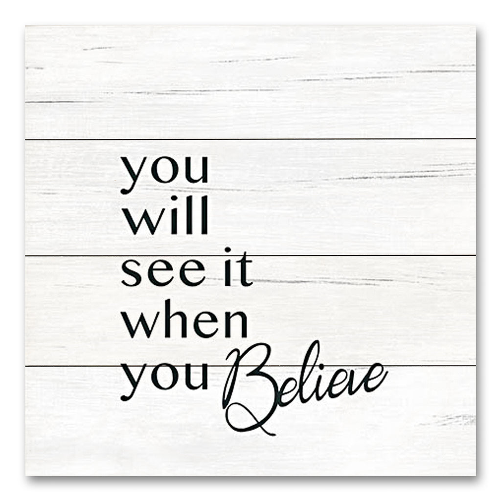 Lauren Rader RAD1380PAL - RAD1380PAL - Believe - 12x12 Inspirational, Believe, You Will See It When You Believe, Motivational, Typography, Signs, Textual Art, Black & White from Penny Lane